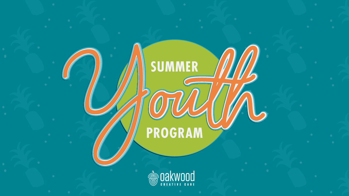 Summer Youth Program Oakwood Creative Care