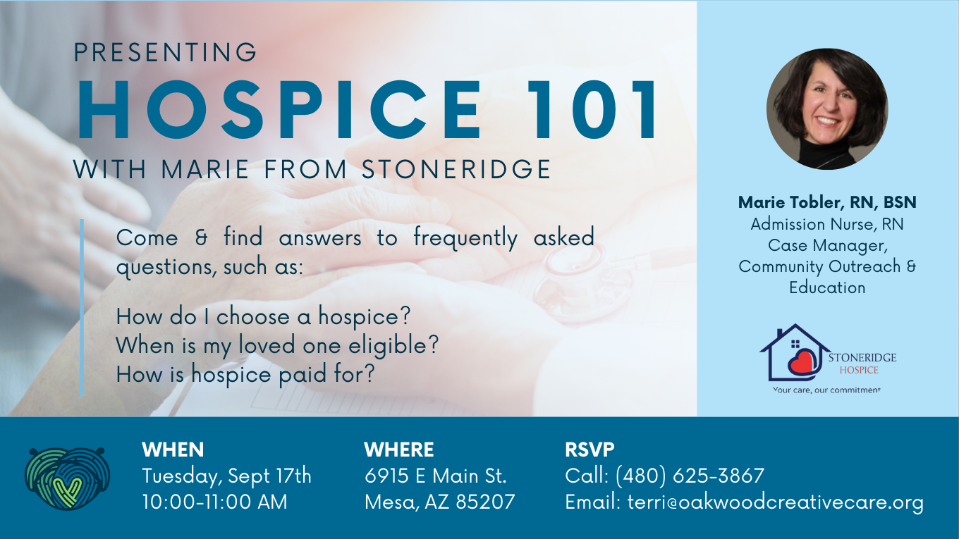 Hospice 101 with Marie - Sept 2024