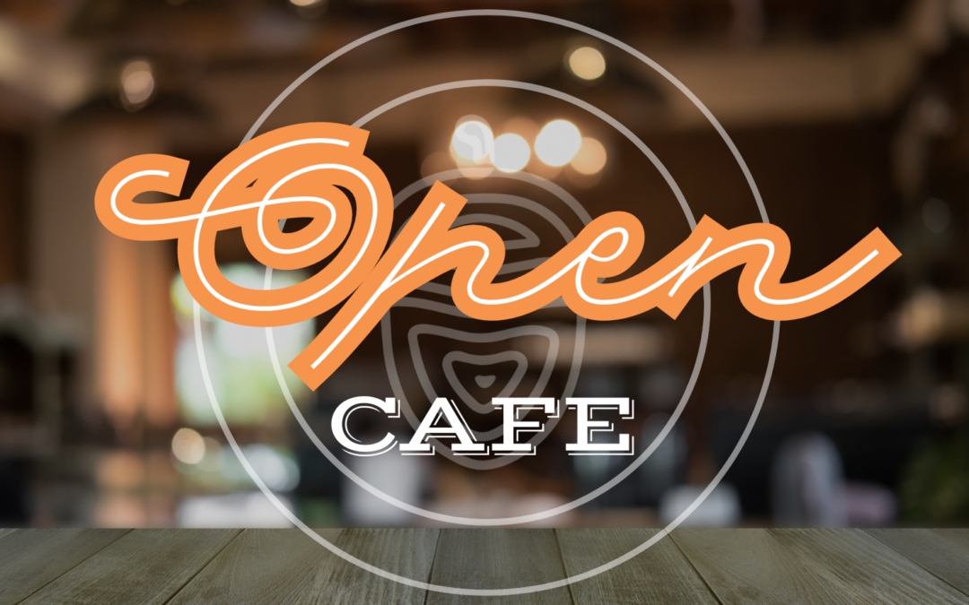 Open Cafe for Care Partners