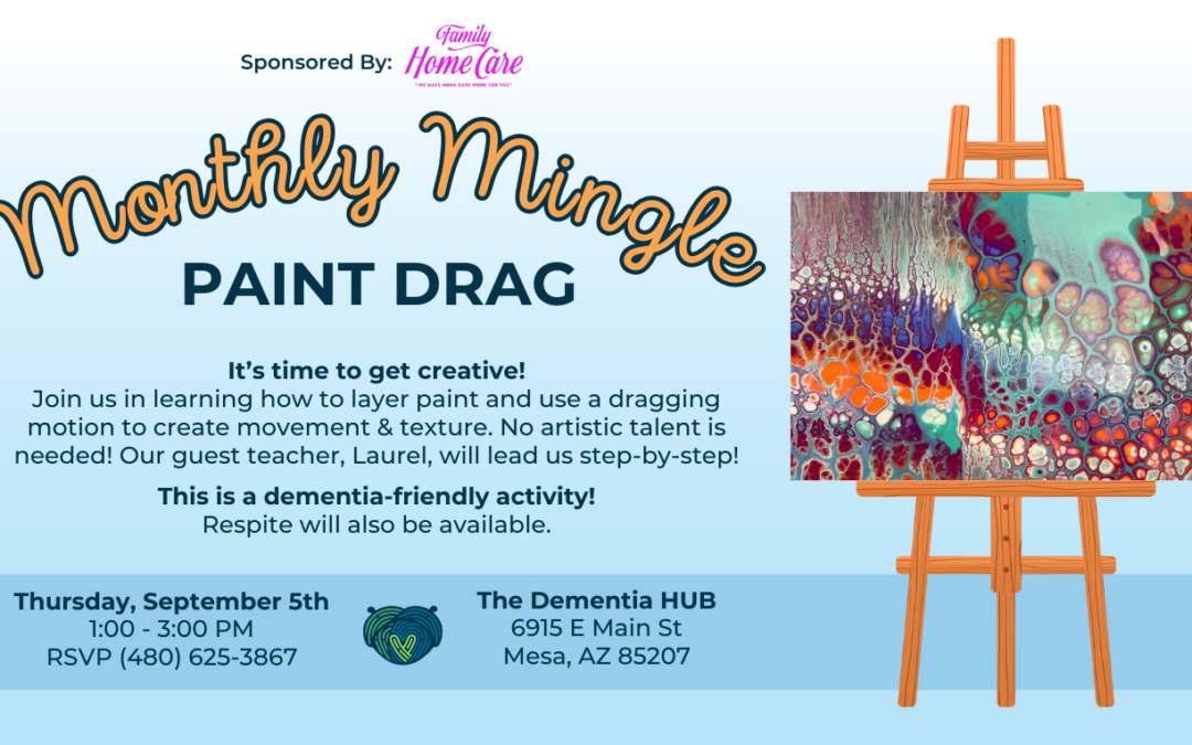 Monthly Mingle: Paint Drag