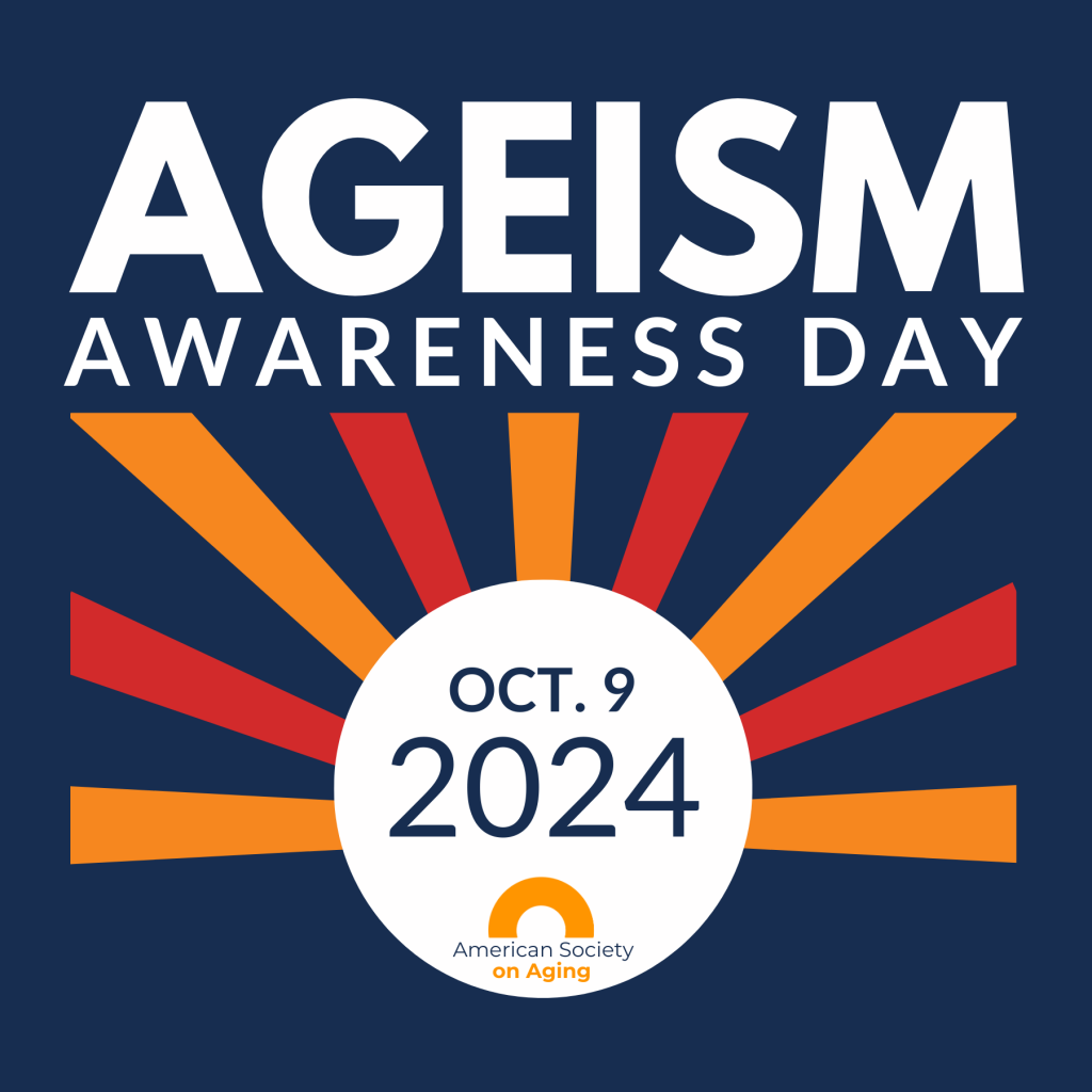 Ageism Awareness Day Badge