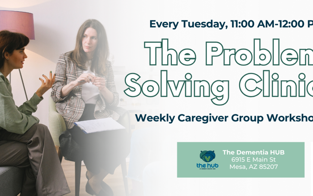 Weekly Group Caregiver Problem Solving Workshop