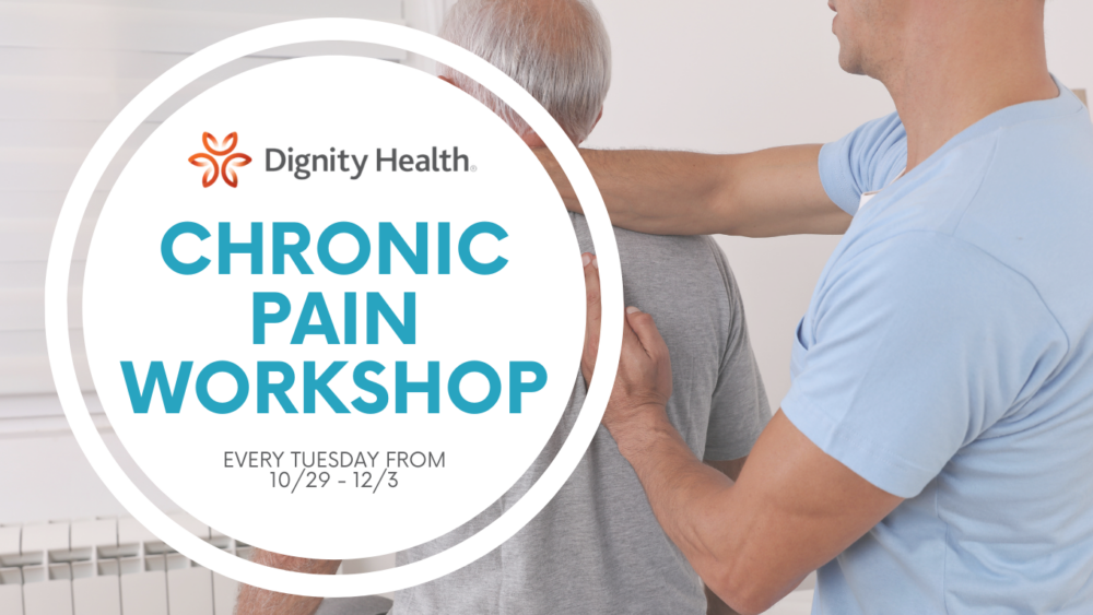 chronic pain workshop by dignity health