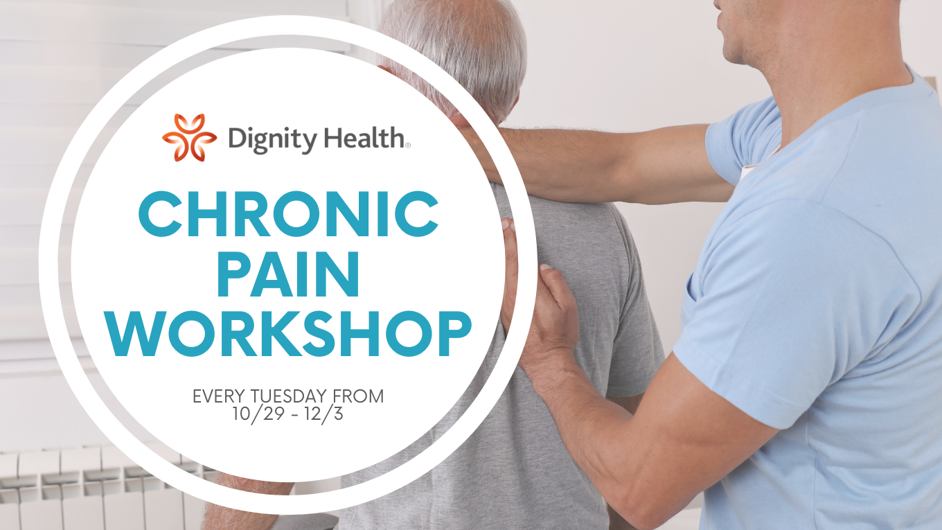 chronic pain workshop by dignity health