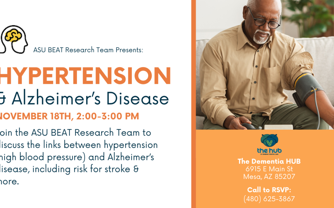 ASU Presents Hypertension and Alzheimer’s