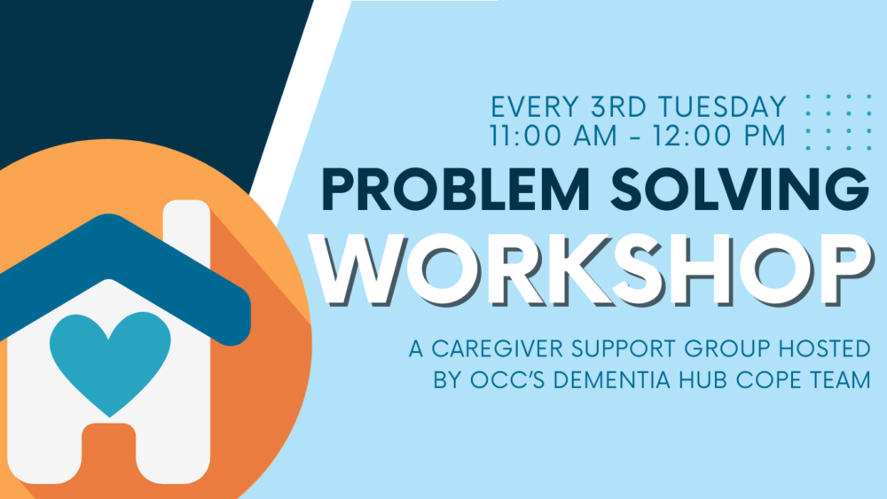 COPE Problem Solving Workshop for care partners of persons living at home with dementia