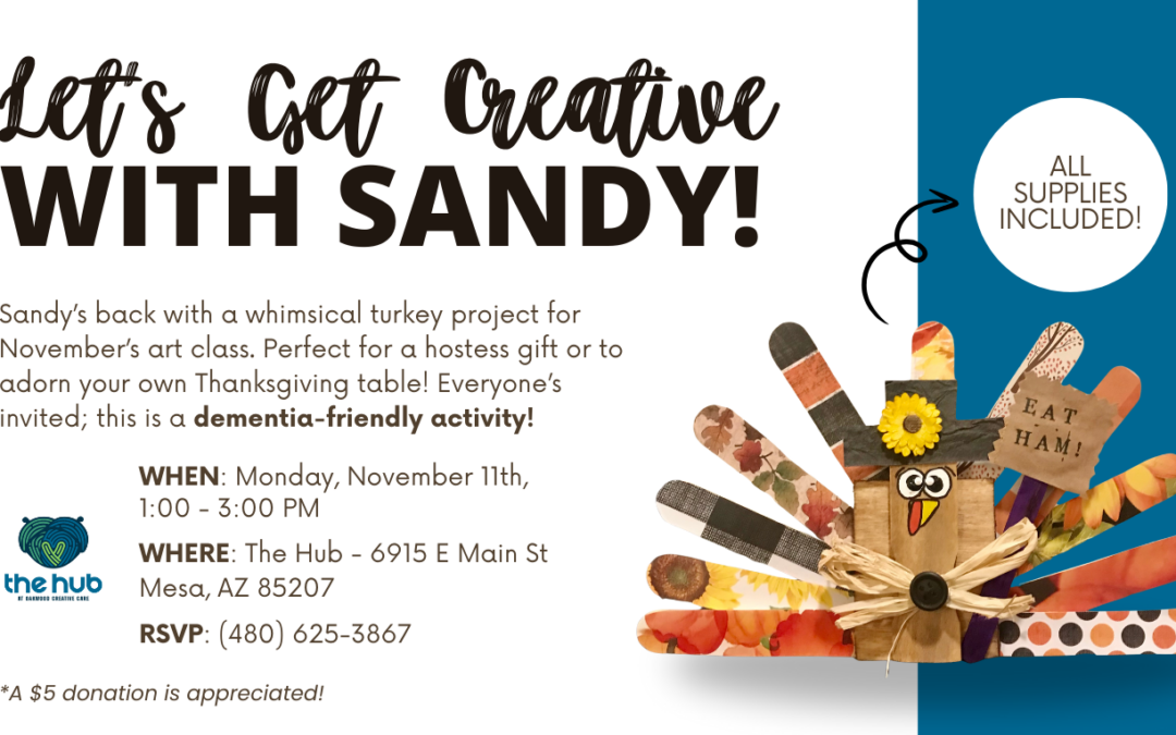 Let’s Get Creative With Sandy: Turkey Project!