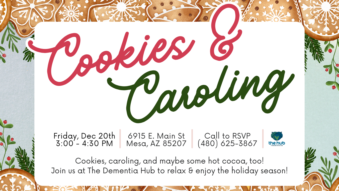 Cookie and Caroling at the Dementia Hub