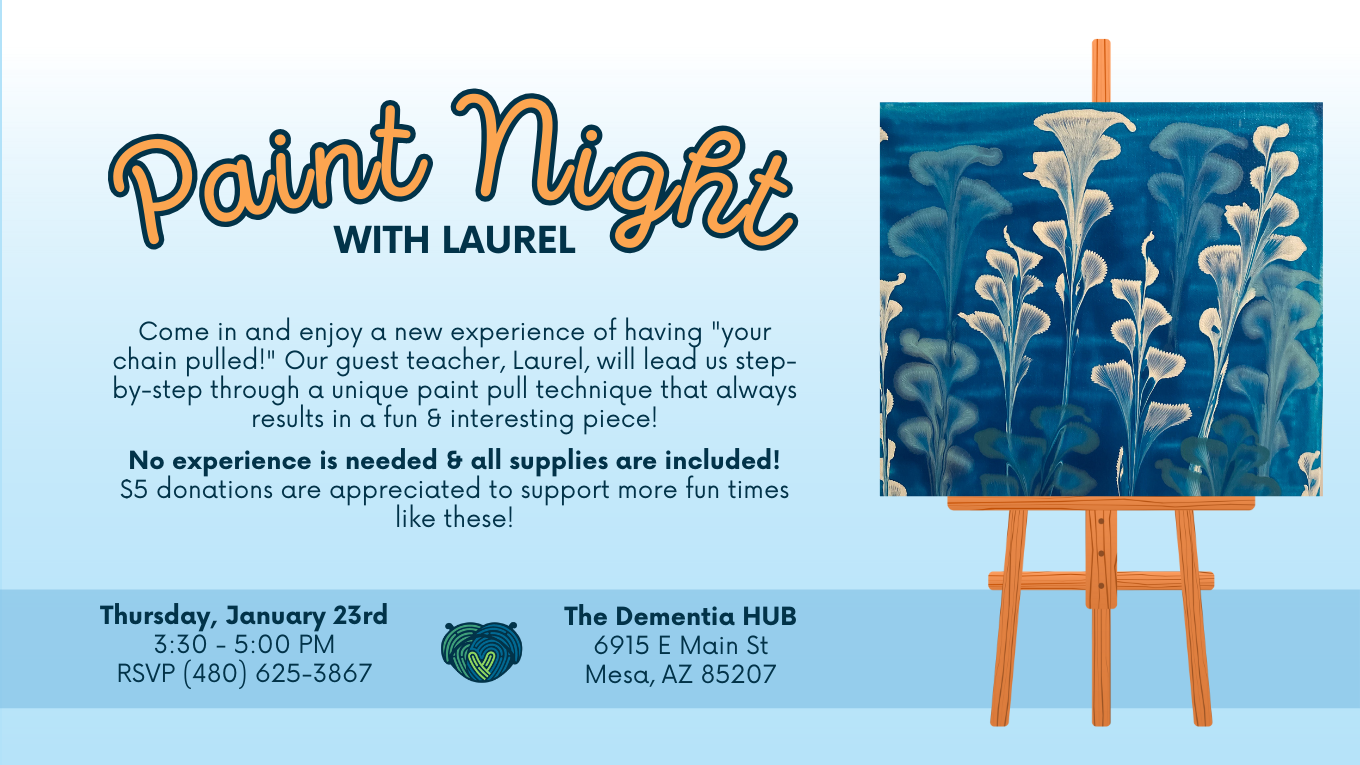 Paint Night at The Dementia Hub Mesa Arizona