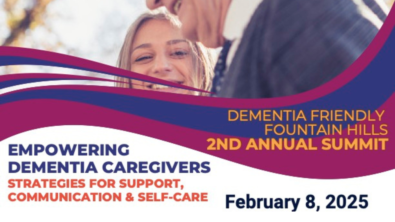 Dementia Friendly Fountain Hills Annual Summit for Caregivers